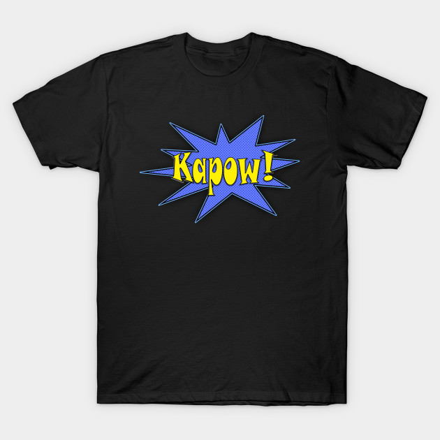 Kapow! T-Shirt-TOZ